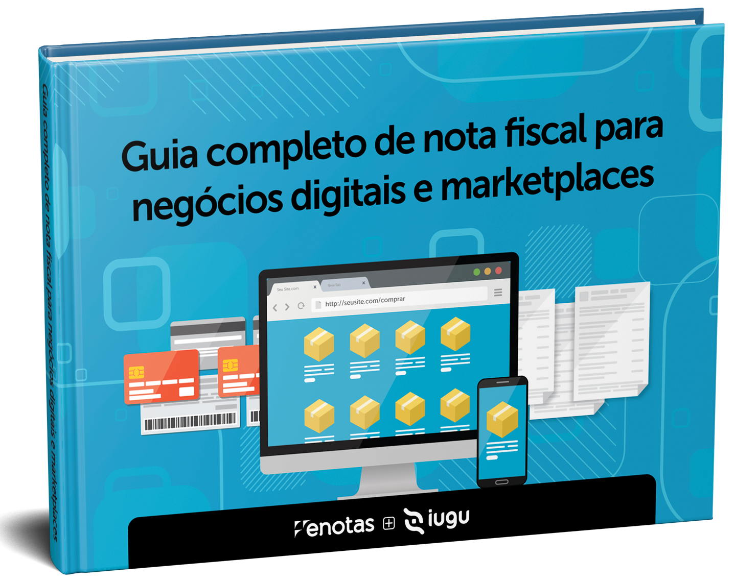 Ebook Nota Fiscal para Negócios Digitais e Marketplaces