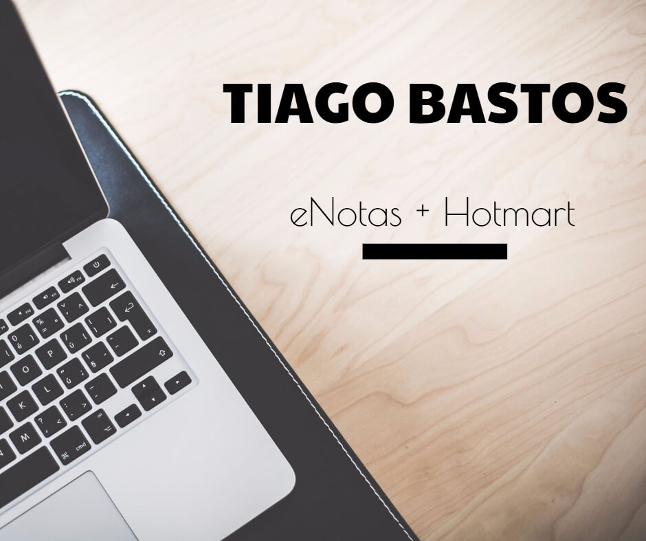 Tiago Bastos nota fiscal eletrônica