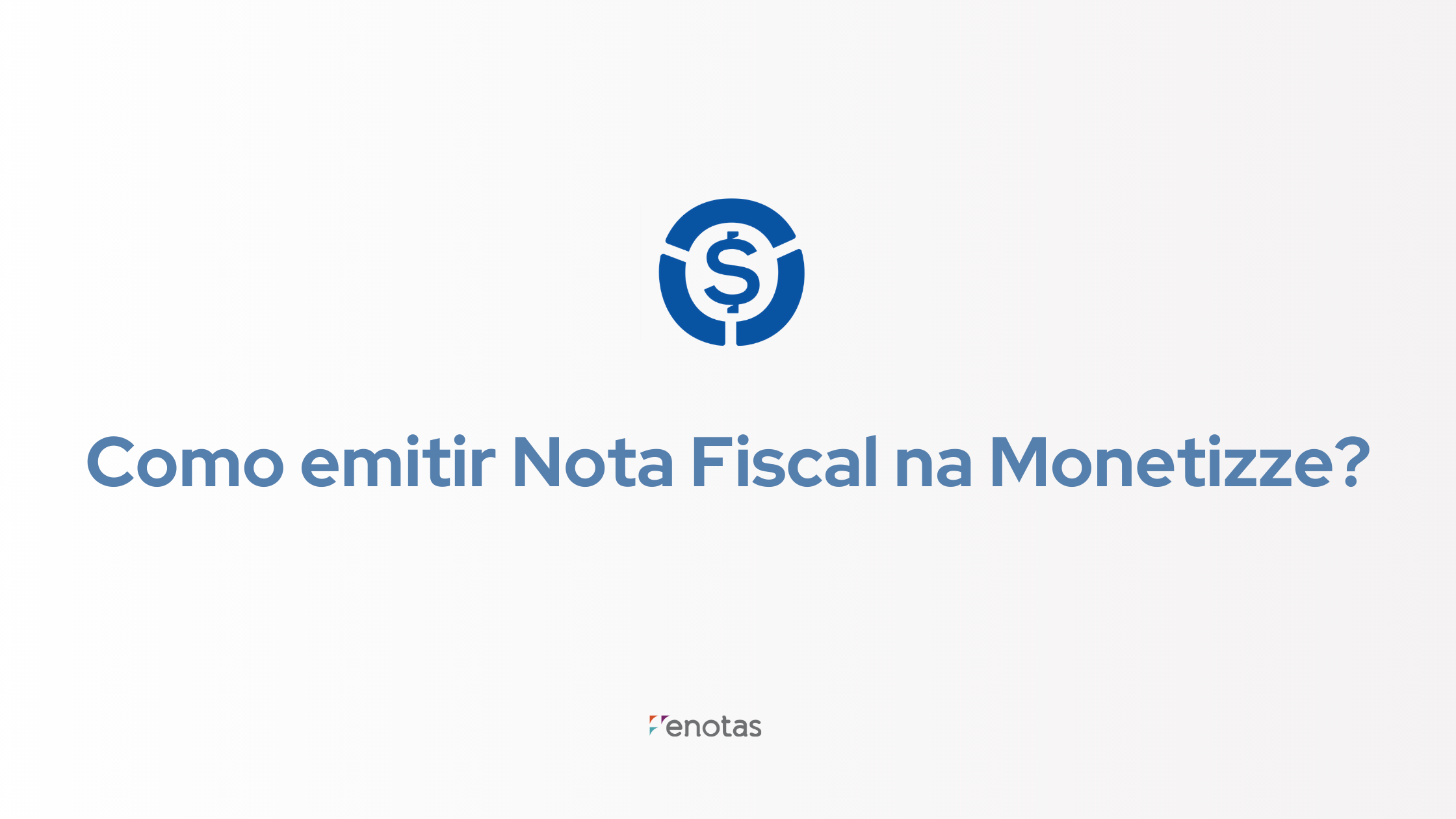 emitir nota fiscal na monetizze nota fiscal monetizze