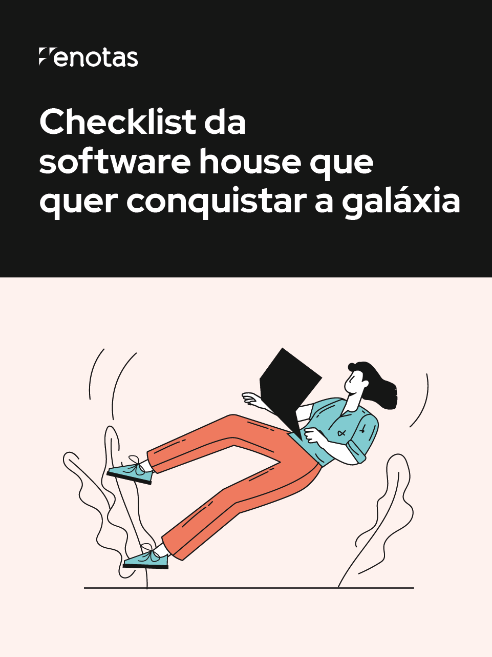 eNotas_Capa_eBook_2022_Checklist_da_Software_House_que_quer_conquistar_a_galáxia